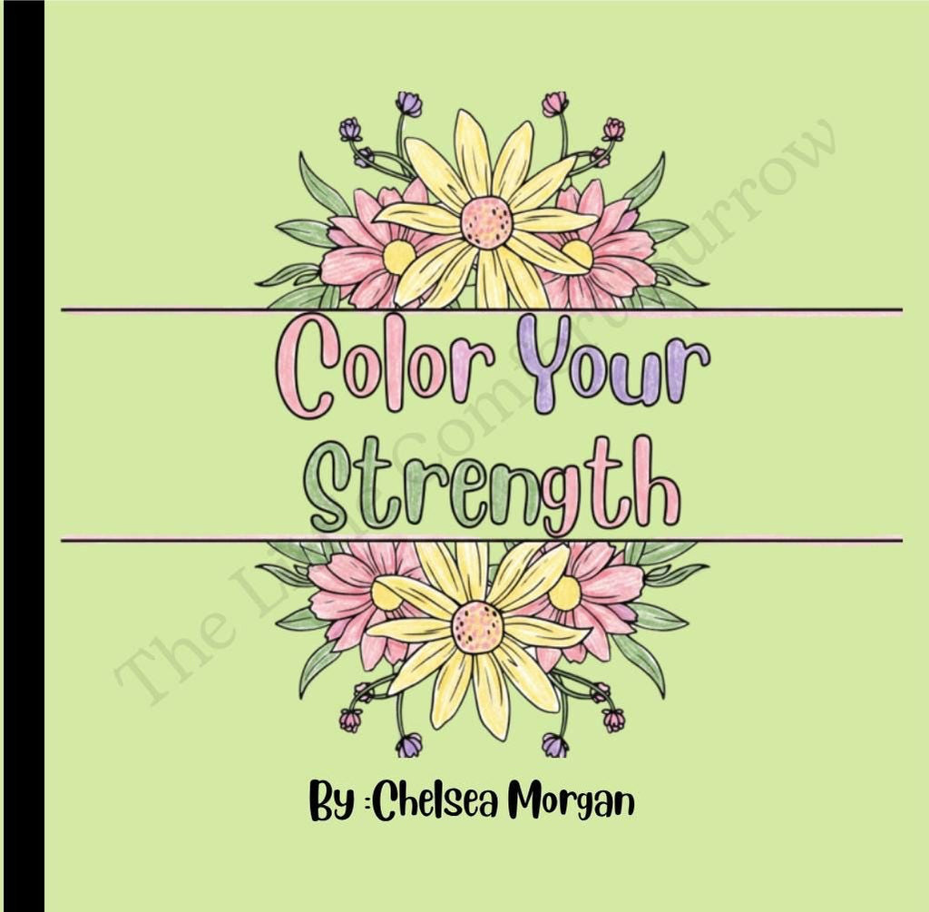 Color Your Strength | Adult Coloring Book for Relaxation & Mindfulness